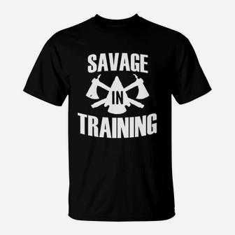 Savage In Training Cross Training Gym Workout T-Shirt | Crazezy AU