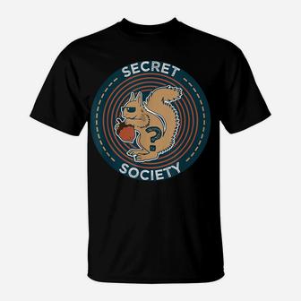 Secret Squirrel Society I Military Service Gift T-Shirt | Crazezy UK