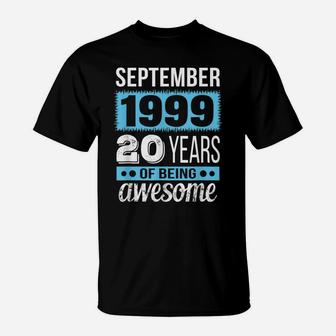 September 1999 Tshirt - September 20Th Birthday Gift T-Shirt | Crazezy AU