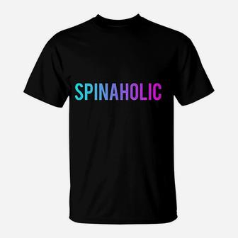 Spinaholic Love Spin Funny Bike Workout Gym Spinning Class T-Shirt | Crazezy