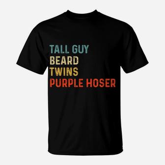 Tall Guy Beard Twins Purple Hoser Vintage T-Shirt | Crazezy
