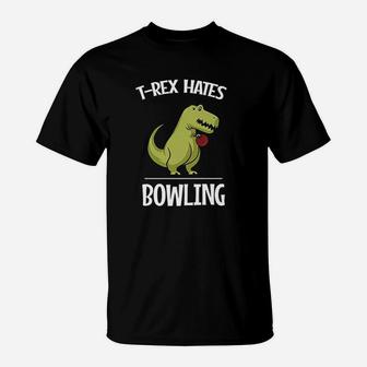 Tee Rex Hates Bowling Funny Short Arms Dinosaur T-Shirt | Crazezy CA