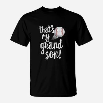 That Is My Grandson Baseball Grandma Grandpa Gift T-Shirt | Crazezy CA