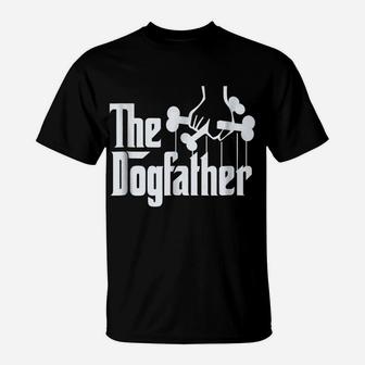 The Dogfather Shirt Dog Dad Fathers Day Gift Shirt Dog Lover T-Shirt | Crazezy
