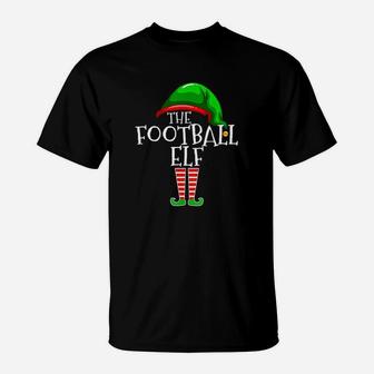 The Football Elf Family Matching Group Christmas Gift Funny T-Shirt | Crazezy