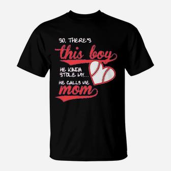 This Boy He Stole My Heart Baseball Mom T-Shirt | Crazezy