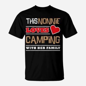 This Nonnie Loves Camping With Her Family Grandma Camp T-Shirt | Crazezy AU