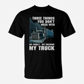 Trucker Dad Truck Driver Father Don't Mess With My Family T-Shirt | Crazezy AU