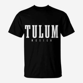 Tulum Mexican Pride Mexico T-Shirt | Crazezy