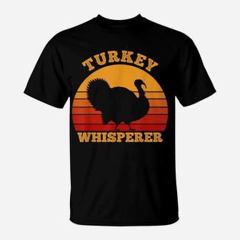 Turkey Whisperer Funny Hunting Gifts For Men Hunt Season T-Shirt | Crazezy CA
