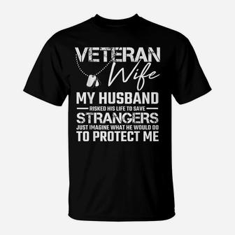 Veteran Wife Army Husband Soldier Saying Cool Military Gift T-Shirt | Crazezy