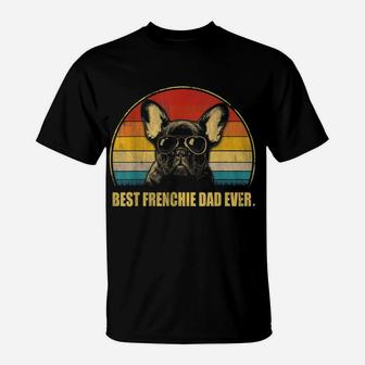 Vintage Best Frenchie Dad Ever Dog Lover For Father's Day T-Shirt | Crazezy