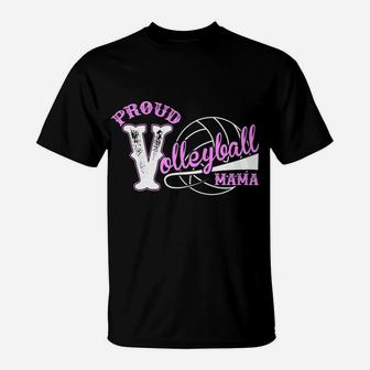 Volleyball For Women Proud Volleyball Mama T-Shirt | Crazezy