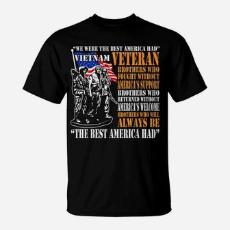 We Were The Best America Had Vietnam Veteran T-Shirt T-Shirt | Crazezy AU