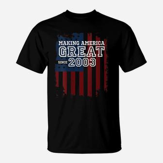 Womens 17Th Patriotic Birthday Gift Making America Great Since 2003 T-Shirt | Crazezy