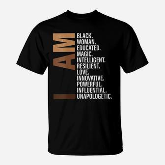 Womens I Am Black Woman Educated Melanin Black History Month Gift T-Shirt | Crazezy