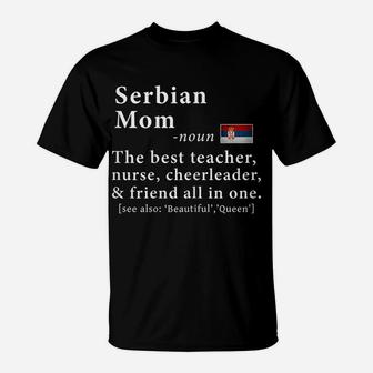 Womens Serbian Mom Definition Tee Serbia Flag Mothers Day Tee T-Shirt | Crazezy