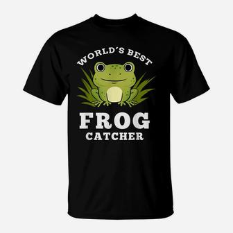 Worlds Best Frog Catcher Frog Hunting T-Shirt | Crazezy
