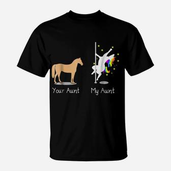 Your Aunt My Aunt Funny Unicorn Shirts For Women Auntie Tee T-Shirt | Crazezy CA