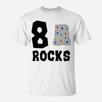 8 Year Old Rock Climbing Birthday Party 8th Birthday T-Shirt | Crazezy UK