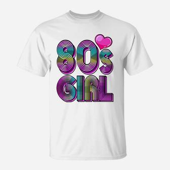 80'S Girl Birthday Party Costume Retro Vintage Gift Women T-Shirt | Crazezy