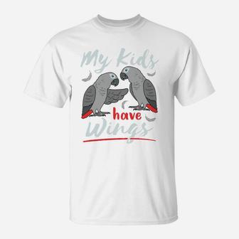 African Grey Parrot Mom Dad Cute Pet Bird My Kids Have Wings Sweatshirt T-Shirt | Crazezy