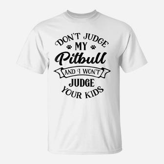 Cute Pitbull Mom T-Shirt, Rude Pit Bull Love Puppy Tshirt T-Shirt | Crazezy CA