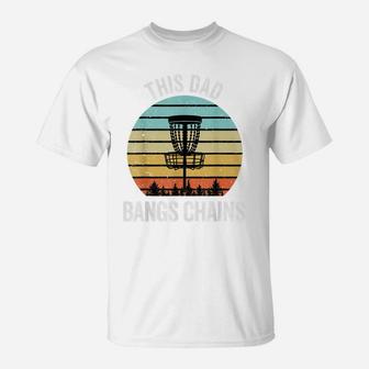 Disc Golf Shirt Funny Dad Bangs Chains Retro Disc Golf Gift T-Shirt | Crazezy