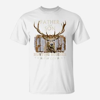 Father And Son Hunting Buddies For Life Gift For Dad T-Shirt | Crazezy