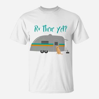 Golden Retriever Dog Rv Funny Camping Travel T-Shirt | Crazezy