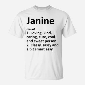 JANINE Definition Personalized Name Funny Birthday Gift Idea T-Shirt | Crazezy AU
