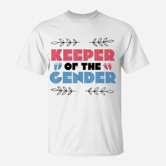 Keeper Of The Gender Reveal Baby Shower Cute Gift T-Shirt | Crazezy
