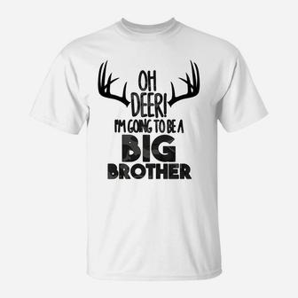 Kids Oh Deer Big Brother Hunting Hunters Pregnancy Announcement T-Shirt | Crazezy UK