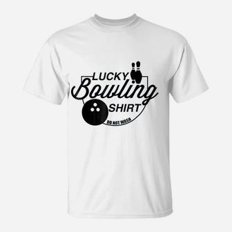 Lucky Bowling Funny Gift For Bowlers T-Shirt | Crazezy