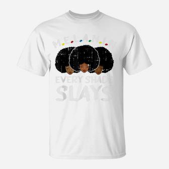 Melanin Black Woman Girl Afro Saying African American Gifts T-Shirt | Crazezy UK