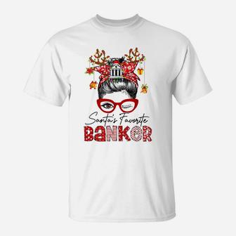 Messy Bun Hair- Christmas Tree-Santa's Favorite Banker T-Shirt | Crazezy