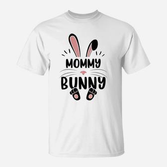 Mommy Bunny Funny Matching Easter Bunny Egg Hunting T-Shirt | Crazezy