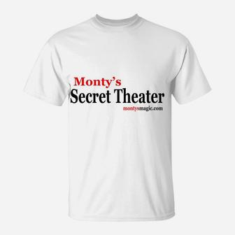 Monty's Secret Theater T-Shirt | Crazezy