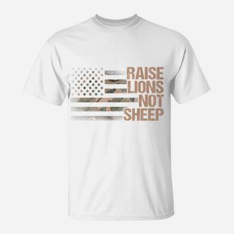 Raise Lions Not Sheep - American Patriot - Patriotic Lion T-Shirt | Crazezy