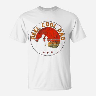 Retro Reel Cool Dad Fishing Daddy Vintage T-Shirt | Crazezy CA
