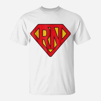 Super Nurse RN Superhero Registered Nurse Hero T-Shirt | Crazezy