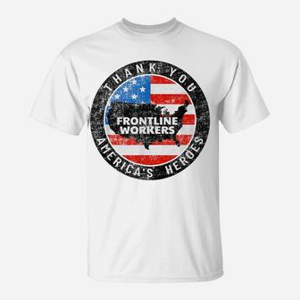Vintage Thank You Frontline Workers America's Heroes Us Flag T-Shirt | Crazezy UK