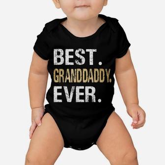 Best Granddaddy Ever Gifts From Granddaughter Grandson Baby Onesie | Crazezy UK