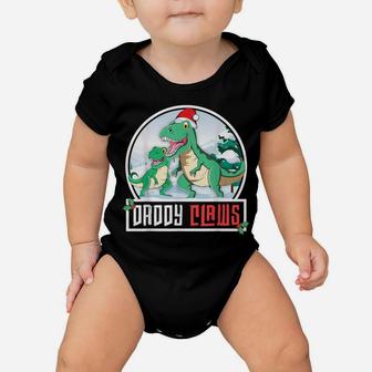 Daddy Claws Dad T-Rex Dinosaur Matching Family Christmas Baby Onesie | Crazezy