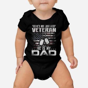 He Is My Veteran Dad American Flag Veterans Day Gift Baby Onesie | Crazezy