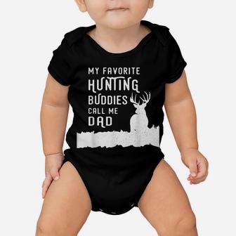 Hunter Dad Hunts Deer With Kids Sons Daughter Gift From Kids Baby Onesie | Crazezy