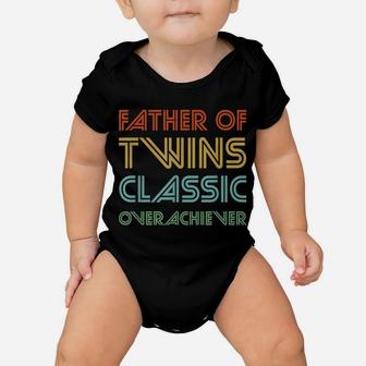 Mens Father Of Twins Classic Overachiever - Funny Dad Baby Onesie | Crazezy