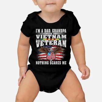 Mens I'm A Dad Grandpa And Vietnam Veteran - Nothing Scares Me Baby Onesie | Crazezy