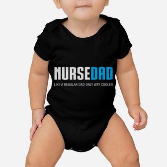 Mens Nurse Dad Funny Cute Fathers Day Gift Rn Baby Onesie | Crazezy