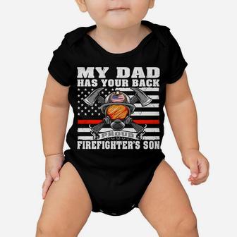 My Dad Has Your Back - Proud Firefighter's Son Family Gift Baby Onesie | Crazezy